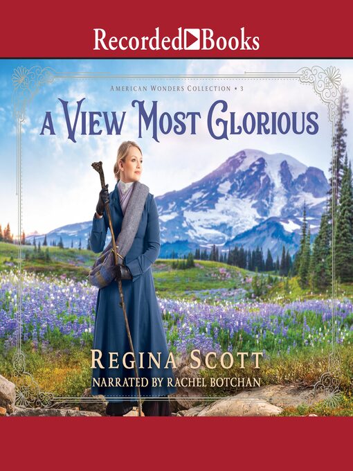 Title details for A View Most Glorious by Regina Scott - Available